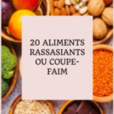 20 Aliments RASSASIANTS OU COUPE FAIN PERMETTANT DE MAIGRIR TRES RAPIDEMENT. lisez notre ebook alimentation pour maigrir